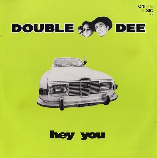 Double Dee - Hey You