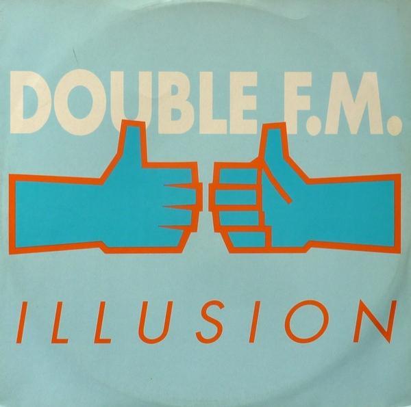 Double FM - Illusion