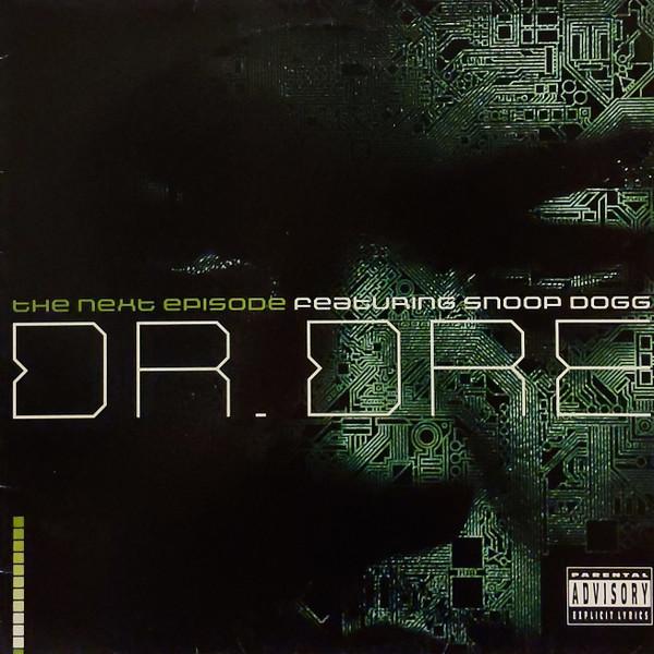 Dr. Dre, Snoop Dogg - The Next Episode