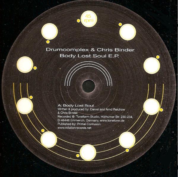 Drumcomplex, Chris Binder - Body Lost Soul E.P.