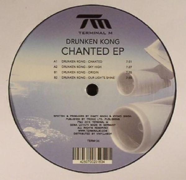 Drunken Kong - Chanted EP