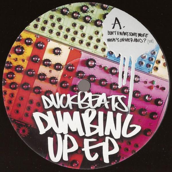 Duckbeats - Dumbing Up EP