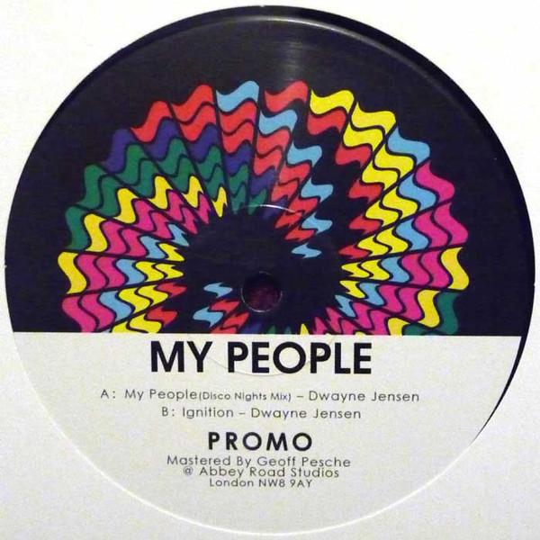 Dwayne Jensen - My People / Ignition