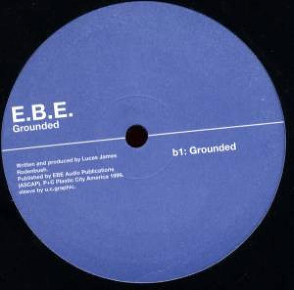 E.B.E. (2) - Grounded