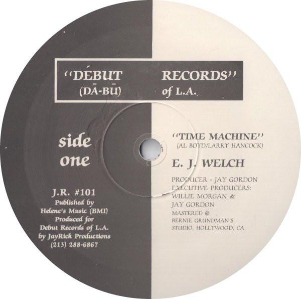 E.J. WELCH - Time Machine
