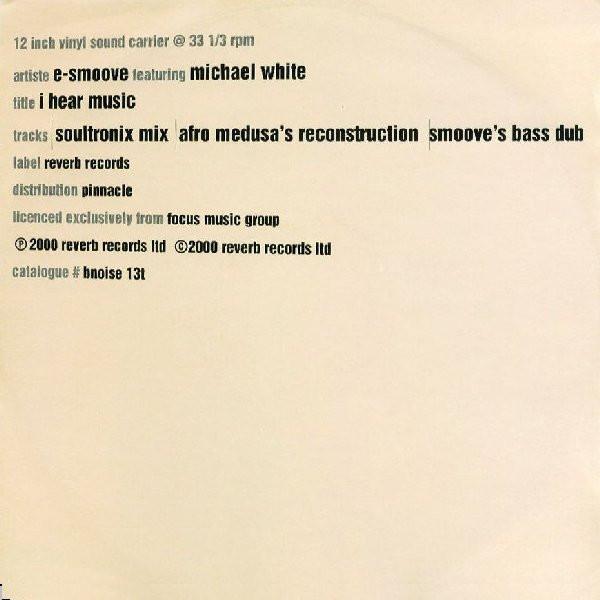E-Smoove, Michael White - I Hear Music