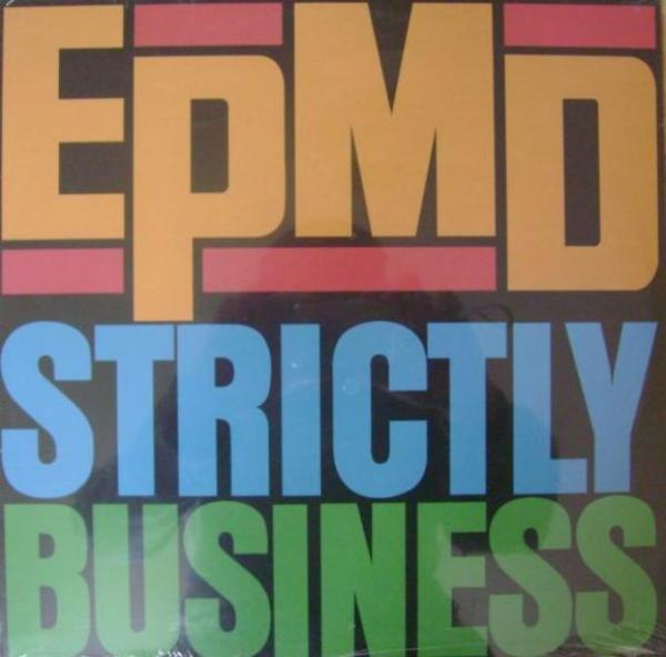 EPMD - Strictly Business