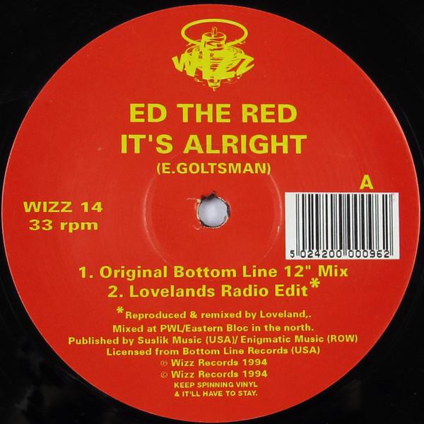 Ed The Red - It's Alright
