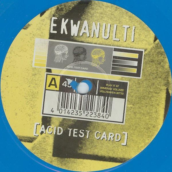 Ekwanulti - Acid Test Card
