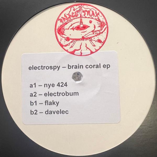 Electrospy - Brain Coral EP