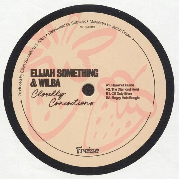 Elijah Something - Clovelly Concoctions