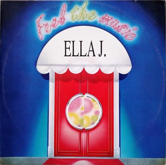 Ella J. - Feel The Music