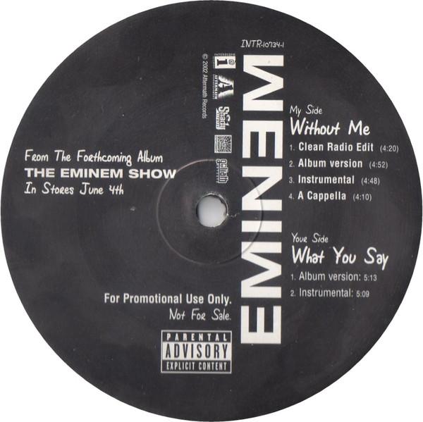 Eminem - Without Me / What You Say