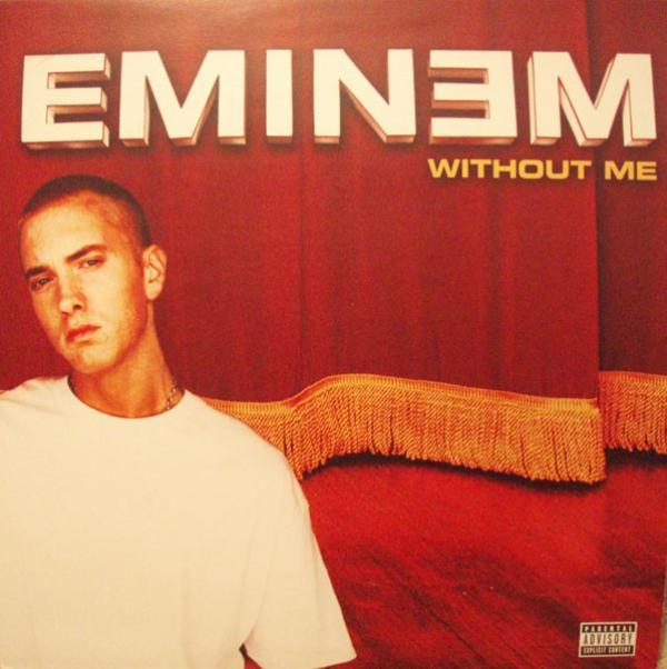 Eminem - Without Me