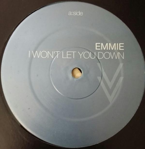Emmie - I Won't Let You Down