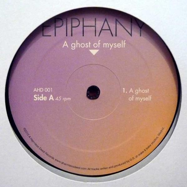 Epiphany (9) - A Ghost Of Myself
