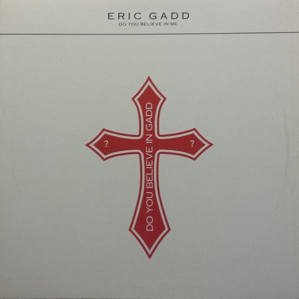 Eric Gadd - Do You Believe In Me