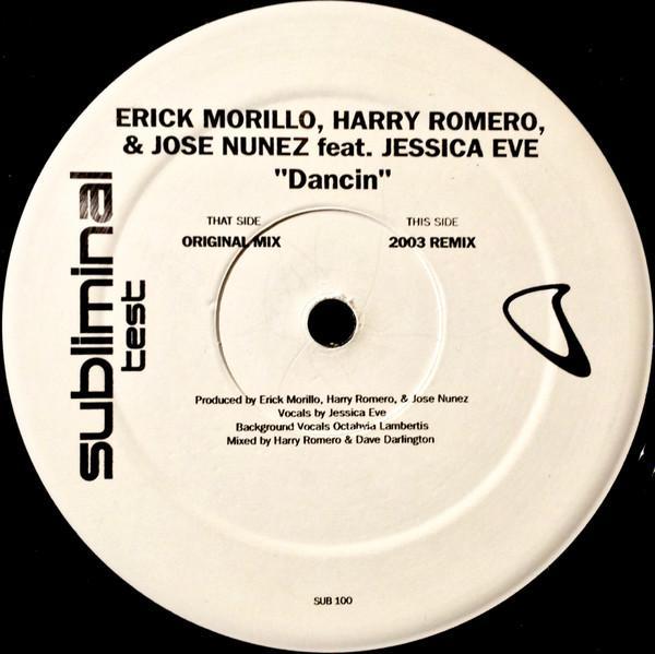 Erick Morillo, Jessica Eve, Harry "Choo Choo" Romero, Jose Nuñez - Dancin