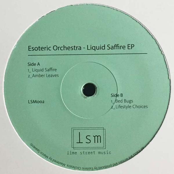 Esoteric Orchestra - Liquid Saffire EP