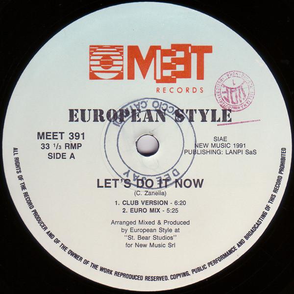 European Style - Let's Do It Now