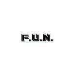  - F.U.N.