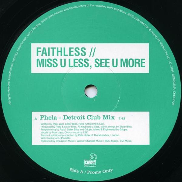 Faithless - Miss U Less, See U More