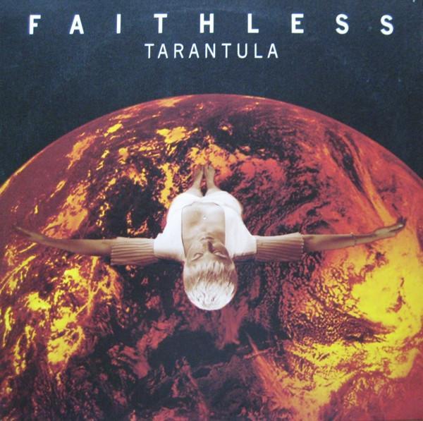 Faithless - Tarantula