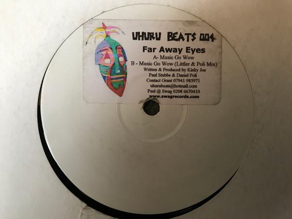 Far Away Eyes - Music Go Wow