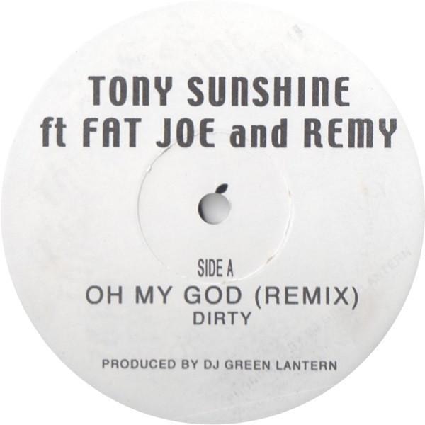 Fat Joe, Remy Martin, Tony Sunshine - Oh My God (Remix)