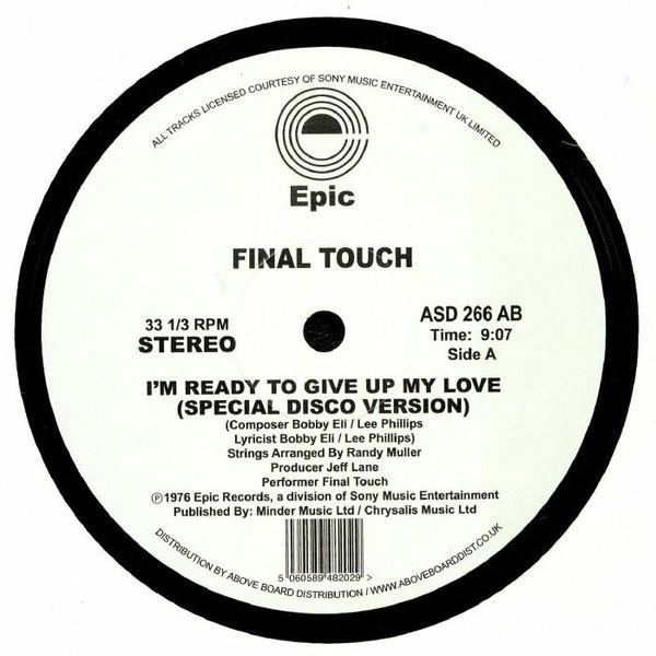 Final Touch (2) - I'm Ready To Give Up My Love