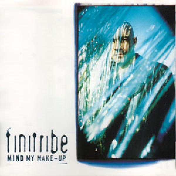 Finitribe - Mind My Make-Up