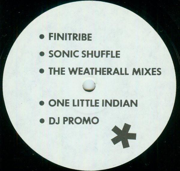Finitribe - Sonic Shuffle (The Weatherall Mixes)