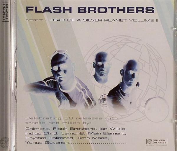 Flash Brothers - Fear Of A Silver Planet Volume II
