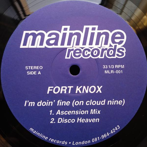 Fort Knox - I'm Doin' Fine (On Cloud Nine)