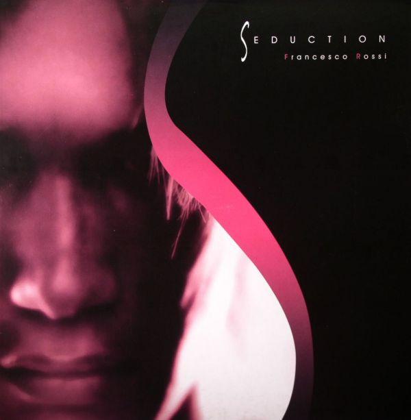 Francesco Rossi - Seduction