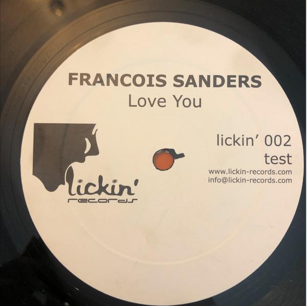 Francois Sanders - Love You