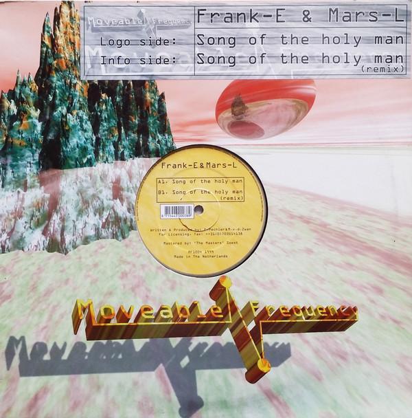 Frank-E & Mars-L - Song Of The Holy Man