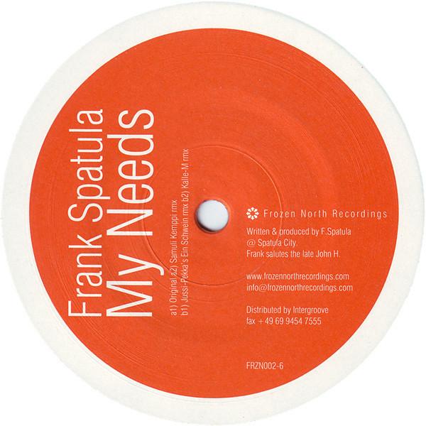 Frank Spatula - My Needs