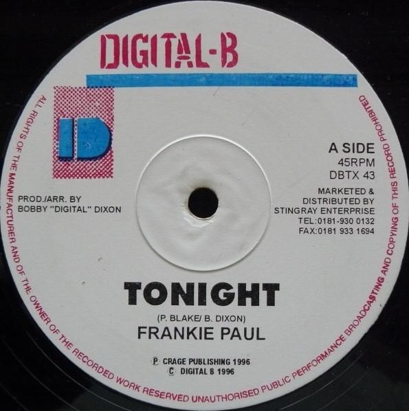 Frankie Paul, Digital B All Stars - Tonight / Version