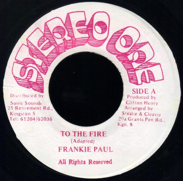 Frankie Paul - To The Fire