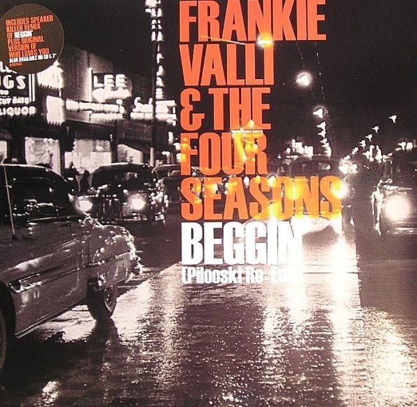 Frankie Valli, The Four Seasons - Beggin' (Pilooski Re-Edit)