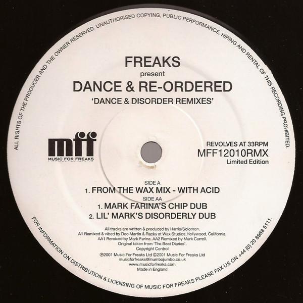 Freaks - Dance And Re-Ordered (Dance & Disorder Remixes)