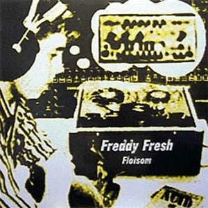 Freddy Fresh - Flotsom