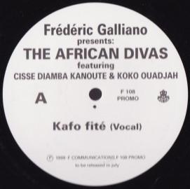 Frederic Galliano And The African Divas - Kafo Fite