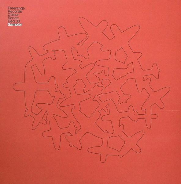  - Freerange Records Colour Series: Red 03 Sampler