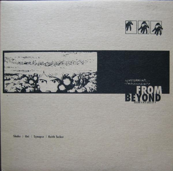  - From Beyond (Volume 4 In A Series Of 4)