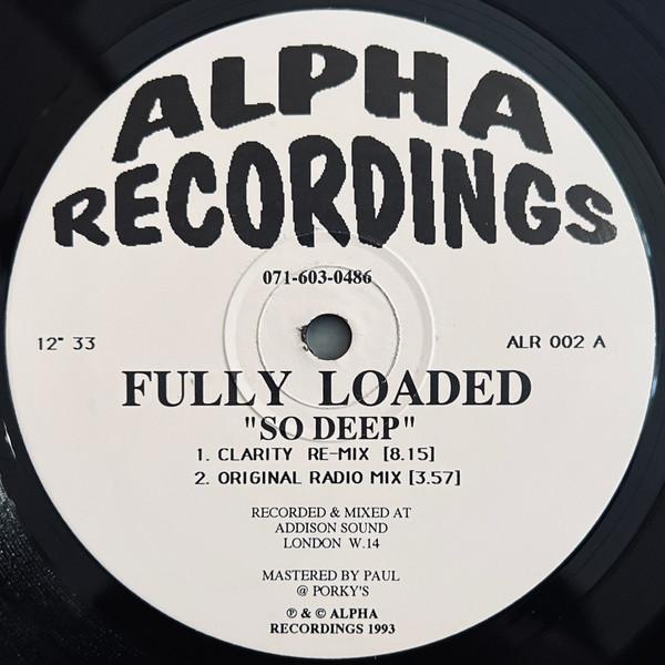 Fully Loaded - So Deep