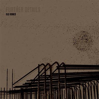 Further Details - Old Bones
