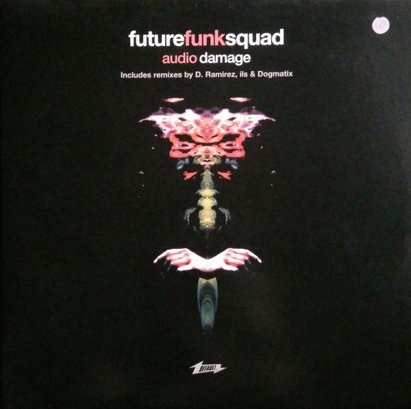 Future Funk Squad - Audio Damage