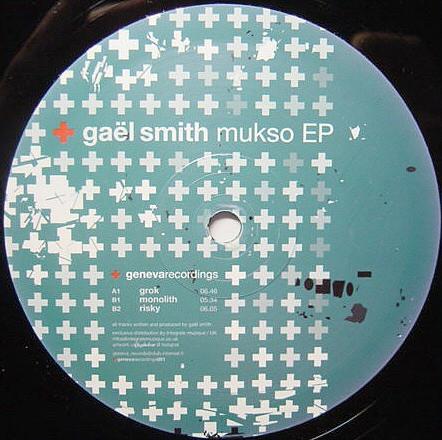 Gael Smith - Mukso EP
